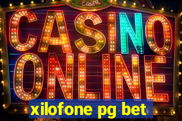 xilofone pg bet